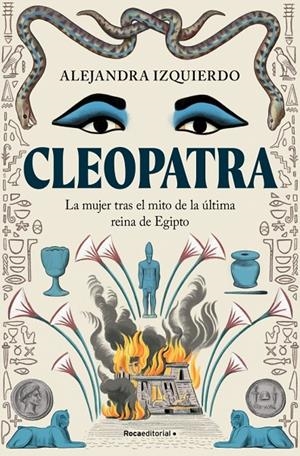 CLEOPATRA | 9788410096943 | IZQUIERDO, ALEJANDRA | Llibreria Ombra | Llibreria online de Rubí, Barcelona | Comprar llibres en català i castellà online