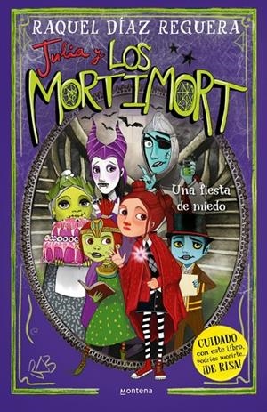 JULIA Y LOS MORTIMORT 5 - UNA FIESTA DE MIEDO | 9788410395701 | DÍAZ REGUERA, RAQUEL | Llibreria Ombra | Llibreria online de Rubí, Barcelona | Comprar llibres en català i castellà online