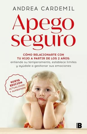 APEGO SEGURO (NUEVA EDICIÓN ACTUALIZADA Y AUMENTADA) | 9788466681636 | CARDEMIL, ANDREA | Llibreria Ombra | Llibreria online de Rubí, Barcelona | Comprar llibres en català i castellà online