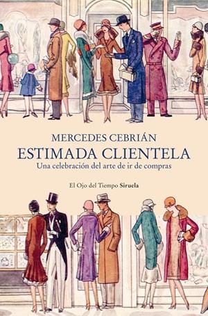ESTIMADA CLIENTELA | 9788410415553 | CEBRIÁN, MERCEDES | Llibreria Ombra | Llibreria online de Rubí, Barcelona | Comprar llibres en català i castellà online