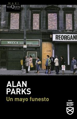 UN MAYO FUNESTO | 9788411076241 | PARKS, ALAN | Llibreria Ombra | Llibreria online de Rubí, Barcelona | Comprar llibres en català i castellà online