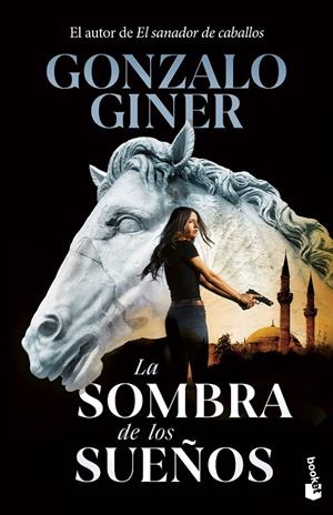 LA SOMBRA DE LOS SUEÑOS | 9788408302919 | GINER, GONZALO | Llibreria Ombra | Llibreria online de Rubí, Barcelona | Comprar llibres en català i castellà online