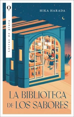 LA BIBLIOTECA DE LOS SABORES | 9788492919895 | HARADA, HIKA | Llibreria Ombra | Llibreria online de Rubí, Barcelona | Comprar llibres en català i castellà online