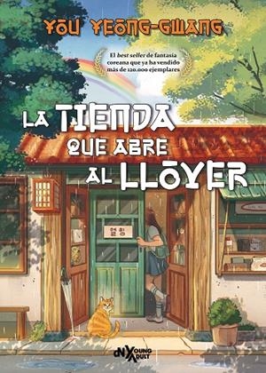 LA TIENDA QUE ABRE AL LLOVER | 9788419467621 | YOO, YEONG-GWANG | Llibreria Ombra | Llibreria online de Rubí, Barcelona | Comprar llibres en català i castellà online
