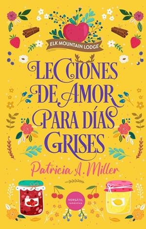 LECCIONES DE AMOR PARA DÍAS GRISES | 9791399000269 | MILLER, PATRICIA A. | Llibreria Ombra | Llibreria online de Rubí, Barcelona | Comprar llibres en català i castellà online
