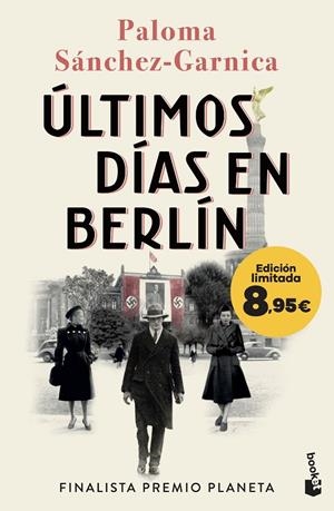 ÚLTIMOS DÍAS EN BERLÍN | 9788408303275 | SÁNCHEZ-GARNICA, PALOMA | Llibreria Ombra | Llibreria online de Rubí, Barcelona | Comprar llibres en català i castellà online