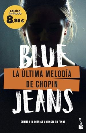 LA ÚLTIMA MELODÍA DE CHOPIN | 9788408303268 | BLUE JEANS | Llibreria Ombra | Llibreria online de Rubí, Barcelona | Comprar llibres en català i castellà online