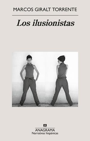 LOS ILUSIONISTAS | 9788433929952 | GIRALT TORRENTE, MARCOS | Llibreria Ombra | Llibreria online de Rubí, Barcelona | Comprar llibres en català i castellà online