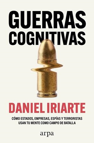 GUERRAS COGNITIVAS | 9788410313859 | IRIARTE, DANIEL | Llibreria Ombra | Llibreria online de Rubí, Barcelona | Comprar llibres en català i castellà online