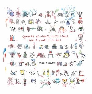 QUADERN DE XINXES, PUCES I POLLS PER PINTAR SI TU VOLS | 9788412970036 | GINARD, PERE | Llibreria Ombra | Llibreria online de Rubí, Barcelona | Comprar llibres en català i castellà online
