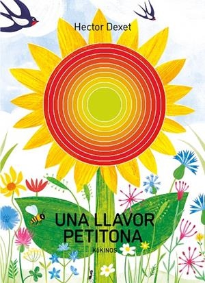 UNA LLAVOR PETITONA | 9788419475862 | DEXET, HECTOR | Llibreria Ombra | Llibreria online de Rubí, Barcelona | Comprar llibres en català i castellà online