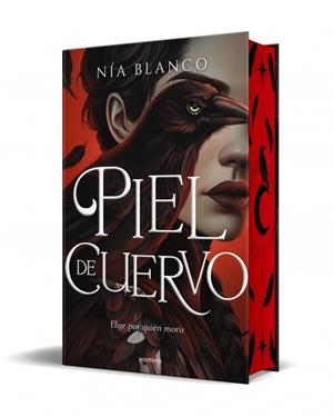 PIEL DE CUERVO (EDICIÓN ESPECIAL CON CANTOS TINTADOS) | 9788410396111 | BLANCO (@MIKIGAIBLOG), NÍA | Llibreria Ombra | Llibreria online de Rubí, Barcelona | Comprar llibres en català i castellà online