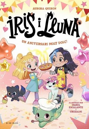 IRIS I LLUNA :3 CUIDADORES D'ANIMALETS MÀGICS - UN ANIVERSARI MOLT DOLÇ! | 9788410269705 | QUIRÓN, AURORA | Llibreria Ombra | Llibreria online de Rubí, Barcelona | Comprar llibres en català i castellà online
