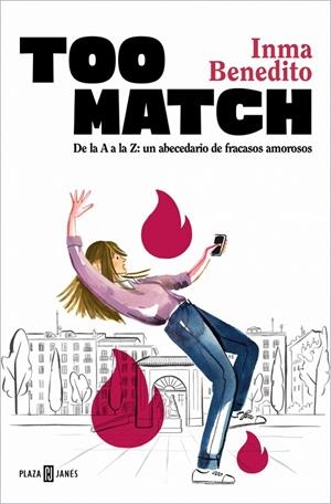 TOO MATCH | 9788401037580 | BENEDITO, INMA | Llibreria Ombra | Llibreria online de Rubí, Barcelona | Comprar llibres en català i castellà online