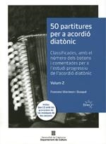 50 PARTITURES PER A ACORDIÓ DIATÒNIC. VOLUM 2. CLASSIFICADES, AMB EL NÚMERO DELS | 9788439394419 | MARIMON I BUSQUÉ, FRANCESC | Llibreria Ombra | Llibreria online de Rubí, Barcelona | Comprar llibres en català i castellà online