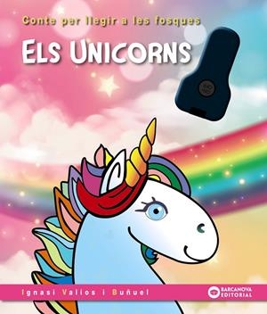 ELS UNICORNS | 9788448963231 | VALIOS, IGNASI | Llibreria Ombra | Llibreria online de Rubí, Barcelona | Comprar llibres en català i castellà online