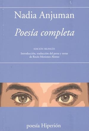 POESIA COMPLETA/ BILINGUE | 9788490022559 | ANJUMAN, NADIA | Llibreria Ombra | Llibreria online de Rubí, Barcelona | Comprar llibres en català i castellà online
