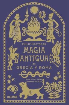 MAGIA ANTIGUA EN GRECIA Y ROMA | 9788410469211 | MATYSZAK, PHILIP | Llibreria Ombra | Llibreria online de Rubí, Barcelona | Comprar llibres en català i castellà online
