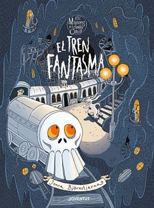EL TREN FANTASMA | 9788426149275 | BJÖRNSTJERNA, JONNA | Llibreria Ombra | Llibreria online de Rubí, Barcelona | Comprar llibres en català i castellà online