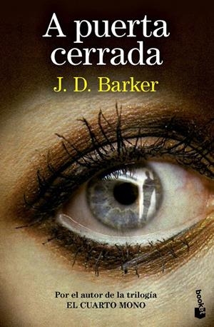 A PUERTA CERRADA | 9788423367603 | BARKER, J.D. | Llibreria Ombra | Llibreria online de Rubí, Barcelona | Comprar llibres en català i castellà online