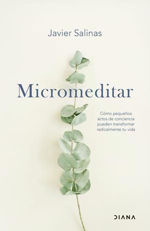 MICROMEDITAR | 9788411192484 | SALINAS, JAVIER | Llibreria Ombra | Llibreria online de Rubí, Barcelona | Comprar llibres en català i castellà online