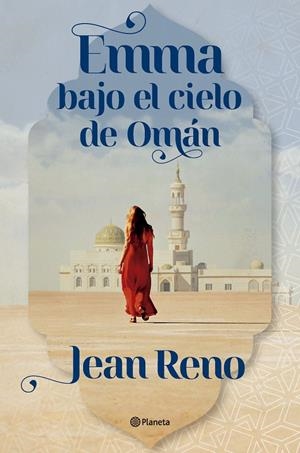 EMMA BAJO EL CIELO DE OMÁN | 9788408303558 | RENO, JEAN | Llibreria Ombra | Llibreria online de Rubí, Barcelona | Comprar llibres en català i castellà online