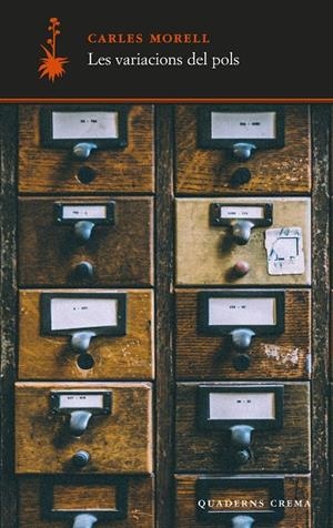 LES VARIACIONS DEL POLS | 9788477277057 | MORELL, CARLES | Llibreria Ombra | Llibreria online de Rubí, Barcelona | Comprar llibres en català i castellà online