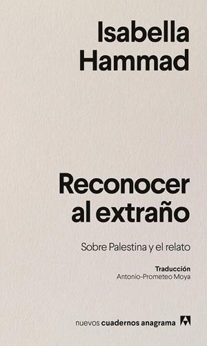 RECONOCER AL EXTRAÑO | 9788433946645 | HAMMAD, ISABELLA | Llibreria Ombra | Llibreria online de Rubí, Barcelona | Comprar llibres en català i castellà online