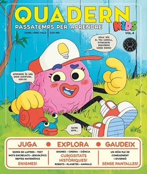 QUADERN KIDS VOL.4 | 9788410323568 | LÓPEZ VALLE, DANIEL | Llibreria Ombra | Llibreria online de Rubí, Barcelona | Comprar llibres en català i castellà online