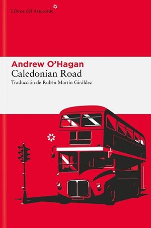 CALEDONIAN ROAD | 9788410178373 | O'HAGAN, ANDREW | Llibreria Ombra | Llibreria online de Rubí, Barcelona | Comprar llibres en català i castellà online