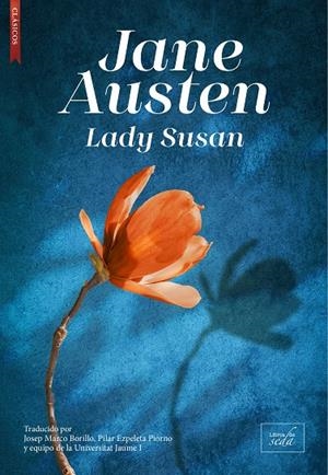 LADY SUSAN | 9788410481008 | AUSTEN, JANE | Llibreria Ombra | Llibreria online de Rubí, Barcelona | Comprar llibres en català i castellà online