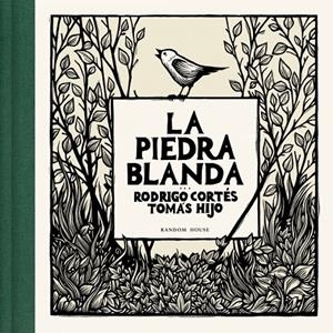 LA PIEDRA BLANDA | 9788439744351 | CORTÉS, RODRIGO/HIJO, TOMÁS | Llibreria Ombra | Llibreria online de Rubí, Barcelona | Comprar llibres en català i castellà online