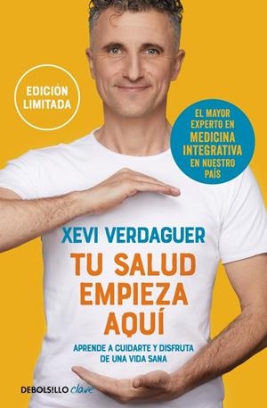 TU SALUD EMPIEZA AQUÍ (EDICIÓN LIMITADA) | 9788466377317 | VERDAGUER, XEVI | Llibreria Ombra | Llibreria online de Rubí, Barcelona | Comprar llibres en català i castellà online