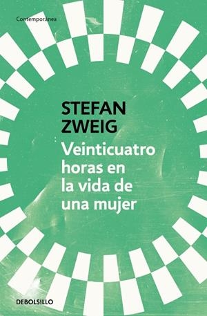 VEINTICUATRO HORAS EN LA VIDA DE UNA MUJER | 9788466378154 | ZWEIG, STEFAN | Llibreria Ombra | Llibreria online de Rubí, Barcelona | Comprar llibres en català i castellà online