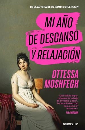 MI AÑO DE DESCANSO Y RELAJACIÓN | 9788466375269 | MOSHFEGH, OTTESSA | Llibreria Ombra | Llibreria online de Rubí, Barcelona | Comprar llibres en català i castellà online