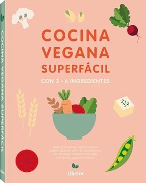 COCINA SUPERFACIL PARA VEGANOS | 9789464990874 | OLDFIELD, JESSICA | Llibreria Ombra | Llibreria online de Rubí, Barcelona | Comprar llibres en català i castellà online