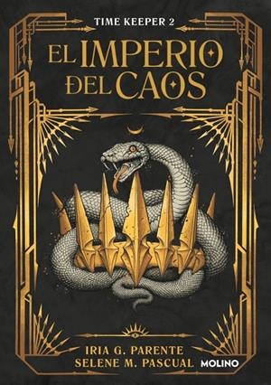 EL IMPERIO DEL CAOS (TIME KEEPER 2) | 9788427242197 | G. PARENTE, IRIA / M. PASCUAL, SELENE | Llibreria Ombra | Llibreria online de Rubí, Barcelona | Comprar llibres en català i castellà online