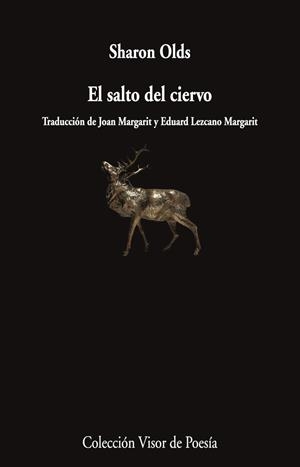 EL SALTO DEL CIERVO | 9788498955828 | OLDS, SHARON | Llibreria Ombra | Llibreria online de Rubí, Barcelona | Comprar llibres en català i castellà online