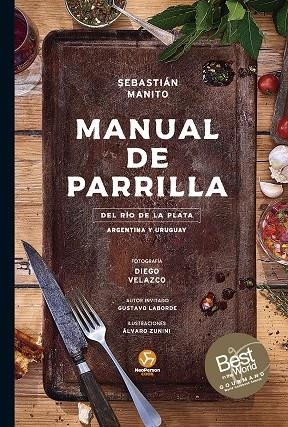 MANUAL DE PARRILLA | 9788419509253 | MANITO, SEBASTIÁN | Llibreria Ombra | Llibreria online de Rubí, Barcelona | Comprar llibres en català i castellà online
