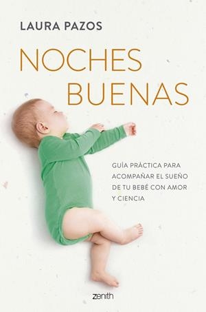 NOCHES BUENAS | 9788408301042 | LAURA PAZOS DE SLEEPYKIDS | Llibreria Ombra | Llibreria online de Rubí, Barcelona | Comprar llibres en català i castellà online