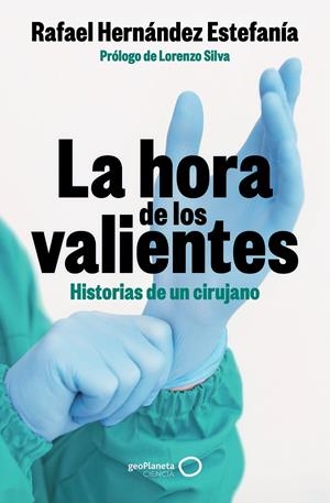LA HORA DE LOS VALIENTES | 9788408301424 | HERNÁNDEZ ESTEFANÍA, RAFAEL | Llibreria Ombra | Llibreria online de Rubí, Barcelona | Comprar llibres en català i castellà online
