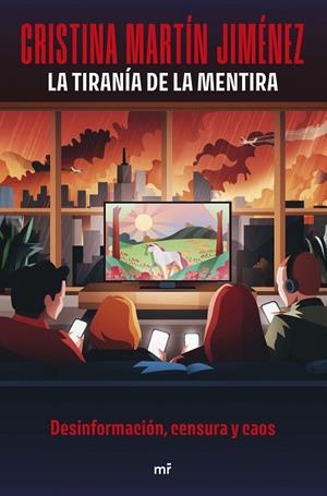 LA TIRANÍA DE LA MENTIRA | 9788427053960 | MARTÍN JIMÉNEZ, CRISTINA | Llibreria Ombra | Llibreria online de Rubí, Barcelona | Comprar llibres en català i castellà online