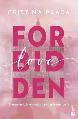 FORBIDDEN LOVE | 9788408303220 | PRADA, CRISTINA | Llibreria Ombra | Llibreria online de Rubí, Barcelona | Comprar llibres en català i castellà online