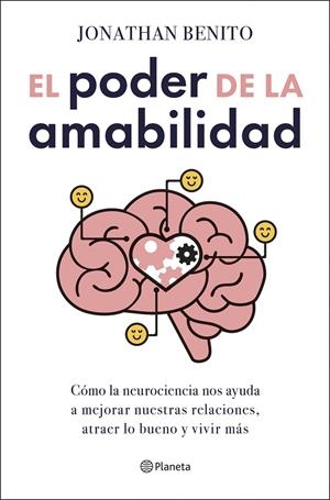EL PODER DE LA AMABILIDAD | 9788408303411 | BENITO SIPOS, JONATHAN | Llibreria Ombra | Llibreria online de Rubí, Barcelona | Comprar llibres en català i castellà online