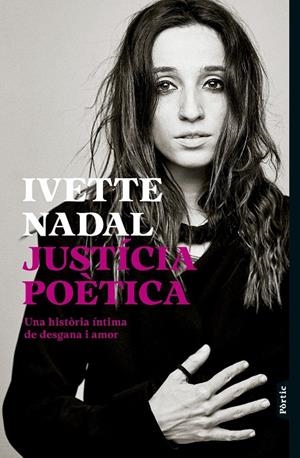 JUSTÍCIA POÈTICA | 9788498096088 | NADAL, IVETTE | Llibreria Ombra | Llibreria online de Rubí, Barcelona | Comprar llibres en català i castellà online