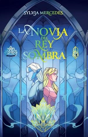 LA NOVIA DEL REY SOMBRA | 9788412965322 | MERCEDES, SYLVIA | Llibreria Ombra | Llibreria online de Rubí, Barcelona | Comprar llibres en català i castellà online