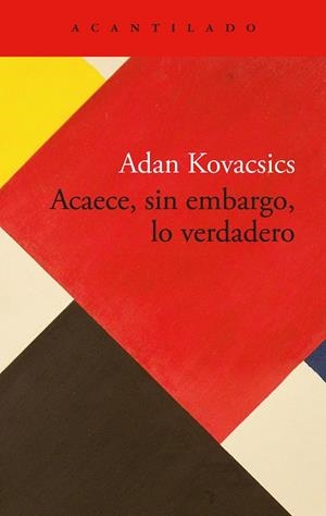 ACAECE, SIN EMBARGO, LO VERDADERO | 9788419958792 | KOVACSICS, ADAN | Llibreria Ombra | Llibreria online de Rubí, Barcelona | Comprar llibres en català i castellà online