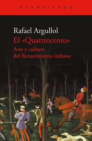 EL QUATTROCENTO | 9788419958600 | ARGULLOL, RAFAEL | Llibreria Ombra | Llibreria online de Rubí, Barcelona | Comprar llibres en català i castellà online