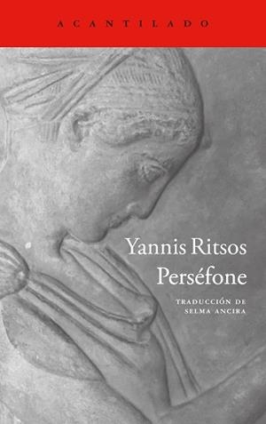 PERSÉFONE | 9788419958785 | RITSOS, YANNIS | Llibreria Ombra | Llibreria online de Rubí, Barcelona | Comprar llibres en català i castellà online