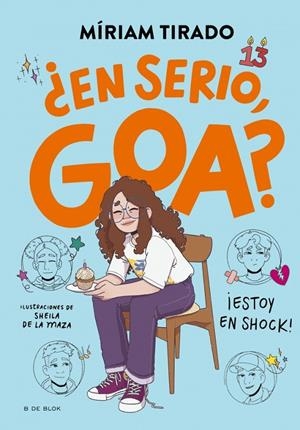 ME LLAMO GOA 7 - ¿EN SERIO, GOA? | 9788410269750 | TIRADO, MÍRIAM | Llibreria Ombra | Llibreria online de Rubí, Barcelona | Comprar llibres en català i castellà online